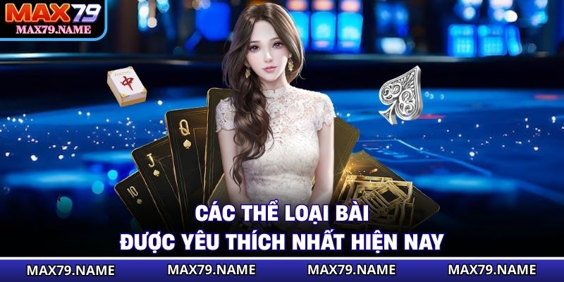 Các thể loại bài được yêu thích nhất hiện nay