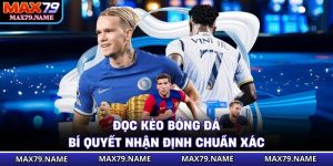 Đọc Kèo Bóng Đá - Bí Quyết Nhận Định Chuẩn Xác